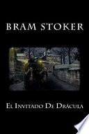El Invitado De Dracula