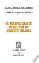 El irreprochable optimismo de Augusto Mijares