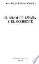 El Islam de España y el Occidente