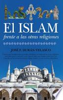 El islam frente a las otras religiones
