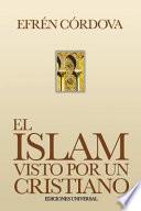 El Islam visto por un cristiano