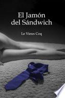 El jamón del sándwich