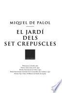 El jardí dels set crepuscles