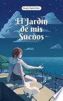 El Jardín de mis Sueños