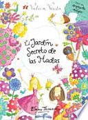 El jardin secreto de las hadas / Secret Fairy Garden