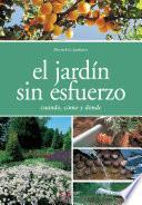 El jardín sin esfuerzo
