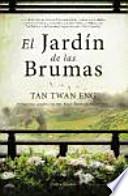 El jardn de las brumas / The garden of the mists