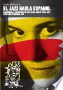 El jazz habla español