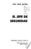 El jefe de seguridad