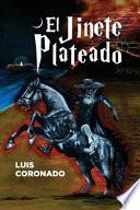 El Jinete Plateado