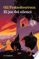 El joc del silenci