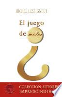 El juego de miles