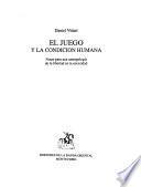 El juego y la condición humana
