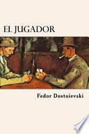 El Jugador/ The Player
