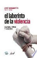 El laberinto de la violencia