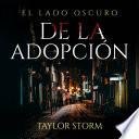 El lado oscuro de la adopción