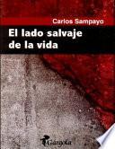 El lado salvaje de la vida