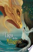El Lago de los Milagros