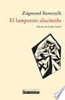 El lamparero alucinado