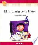 El Lapiz Magico de Bruno