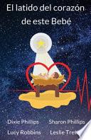 El latido del corazón de este Bebé