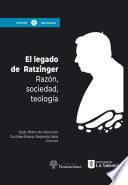 El Legado de Ratzinger