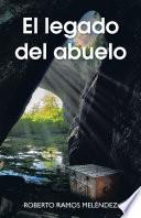 El Legado Del Abuelo