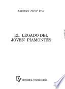 El legado del joven piamontés