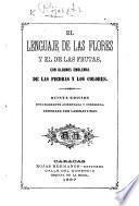 El Lenguaje de las Flores y el de las Frutas, con algunas emblemas de las piedras y los colores. Quinta edicion, etc