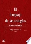 El lenguaje de las trilogías