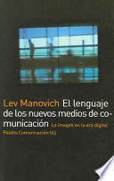 El lenguaje de los nuevos medios de comunicación