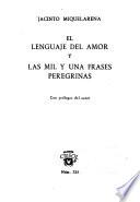 El lenguaje del amor y las mil y una frases peregrinas