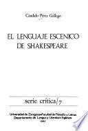 El lenguaje escénico de Shakespeare