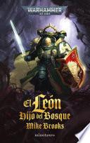 El León: hijo del bosque