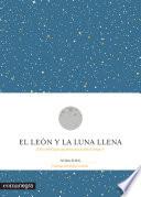 El león y la Luna llena