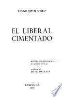 El liberal cimentado