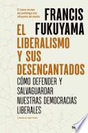 El liberalismo y sus desencantados