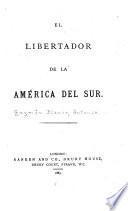 El libertador de la América del Sur