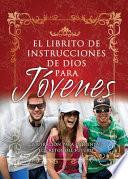 El librito de instrucciones de Dios para jovenes / God's Little Instruction Book for Students