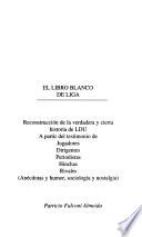 El libro blanco de Liga