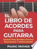 El Libro De Acordes Para Guitarra