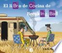 El libro de cocina de Breaking Bad