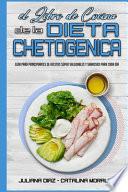 El Libro De Cocina De La Dieta Chetogénica