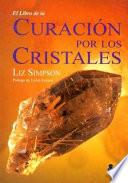 El libro de la curación por los cristales
