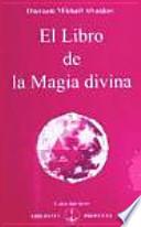 El libro de la magia divina