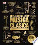 El libro de la música clásica (The Classical Music Book)