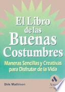 EL LIBRO DE LAS BUENAS COSTUMBRES