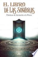 El Libro De Las Sombras