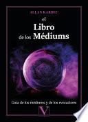 El Libro de los Médiums