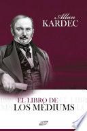 El Libro de los Médiums